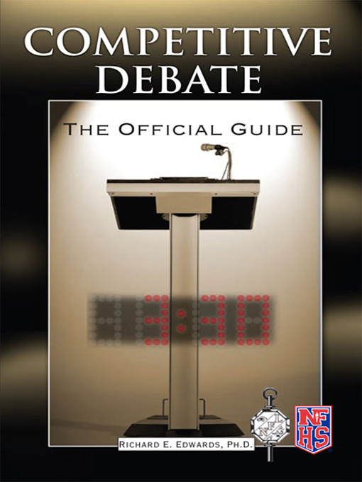 Title details for Competitive Debate by Richard E. Edwards, Ph.D. - Available
